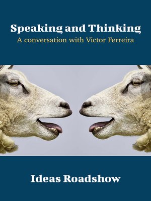 cover image of Speaking and Thinking